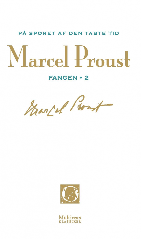 På sporet af den tabte tid 10 – Fangen 2