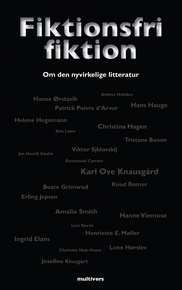 Fiktionsfri fiktion – om den nyvirkelige litteratur