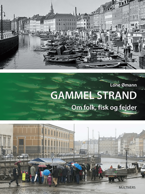 Gammel Strand – om folk, fisk og fejder