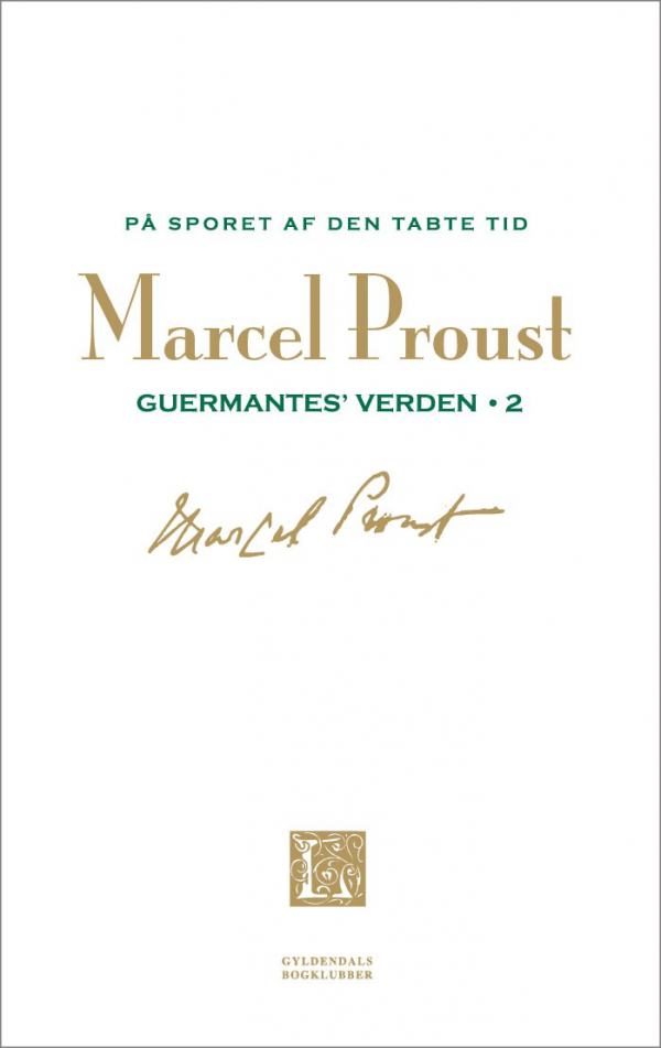 På sporet af den tabte tid 06 – Guermantes' verden 2