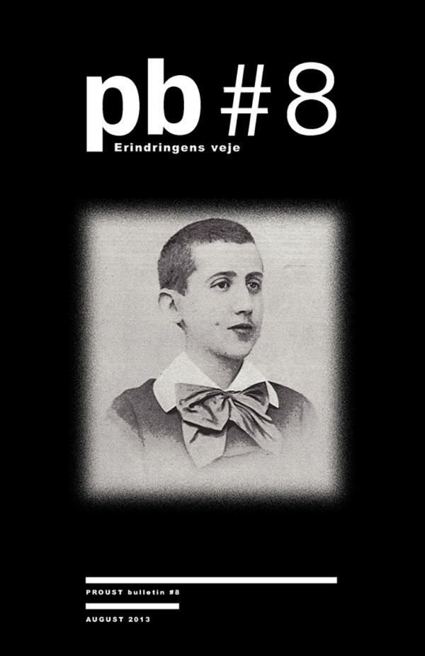 Proust Bulletin No 08 – Erindringens veje