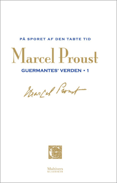 På sporet af den tabte tid 05 – Guermantes' verden 1