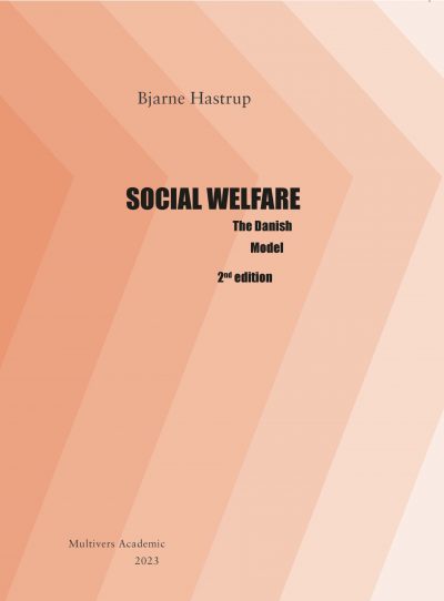Social Welfare – The Danish Model (2nd edition)