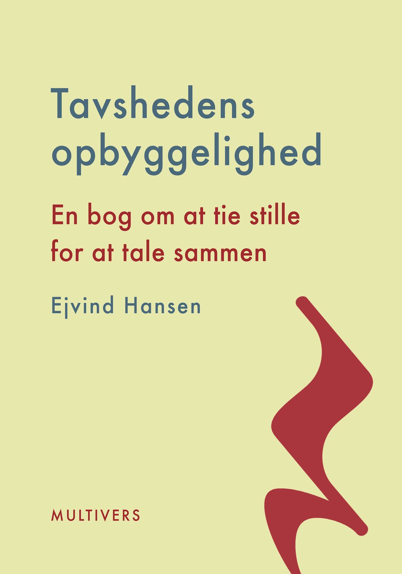 Tavshedens opbyggelighed
